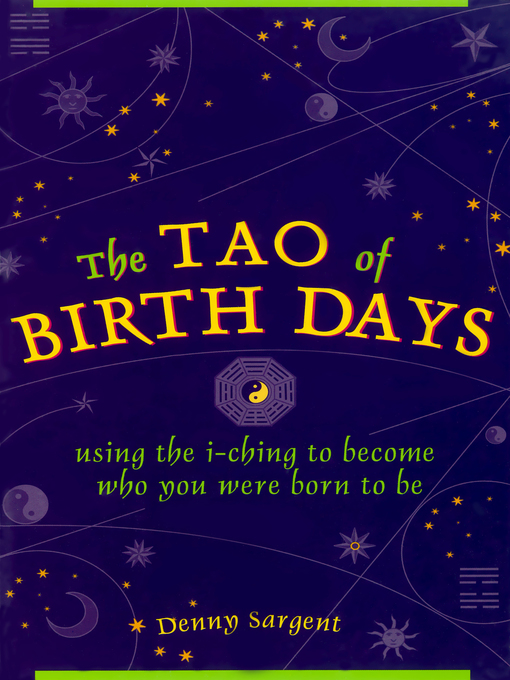 Title details for Tao of Birth Days by Denny Sargent - Available